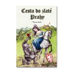 BR001_Cesta do zlat&eacute; prahy